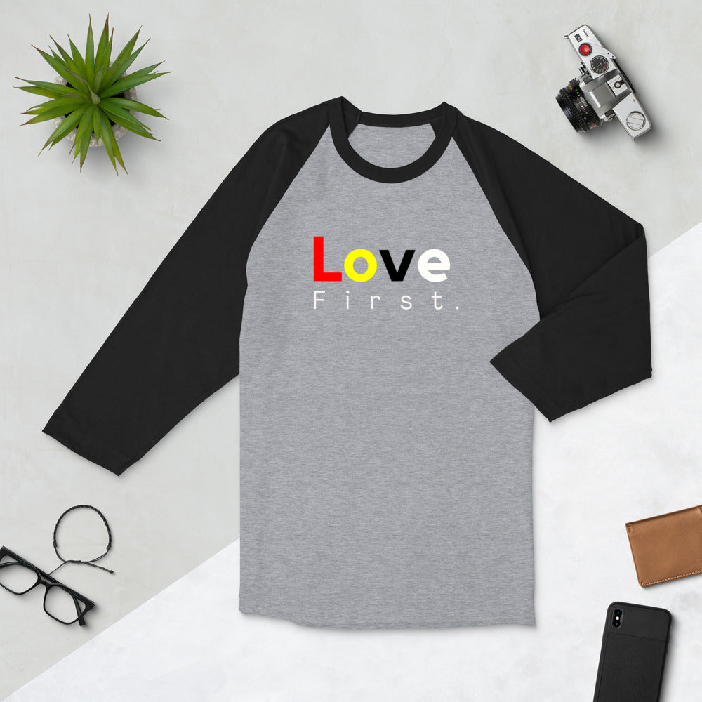 Love First raglan shirt